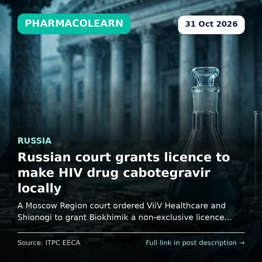 Russian court grants licence to make HIV drug cabotegravir locally — patent licensing and access to medicines